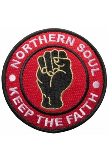 Patch Northern Soul - Keep the faith. Logo poing. Brodé. Thermocollant. Patch scooterist, wigan casino, mods anglais.